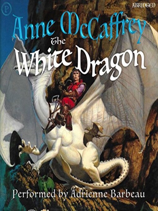Title details for The White Dragon by Anne McCaffrey - Wait list